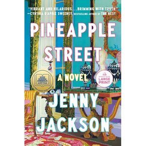 Pineapple Street: A GMA Book Club Pick (a Novel) -- Jenny Jackson
